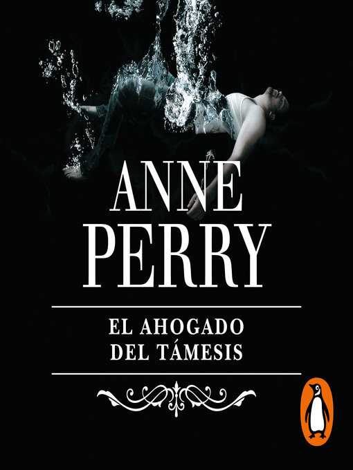 Title details for El ahogado del Támesis (Inspector Thomas Pitt 5) by Anne Perry - Available